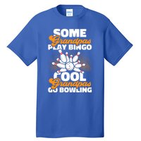 Bowler Cool Grandpas Go Bowling Funny Funny Gift Tall T-Shirt