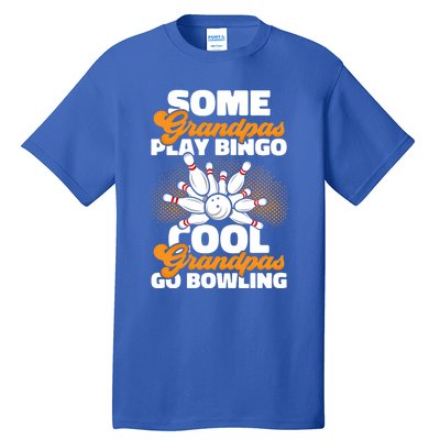 Bowler Cool Grandpas Go Bowling Funny Funny Gift Tall T-Shirt