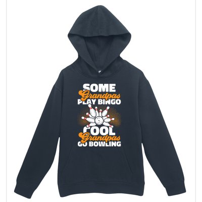 Bowler Cool Grandpas Go Bowling Funny Funny Gift Urban Pullover Hoodie