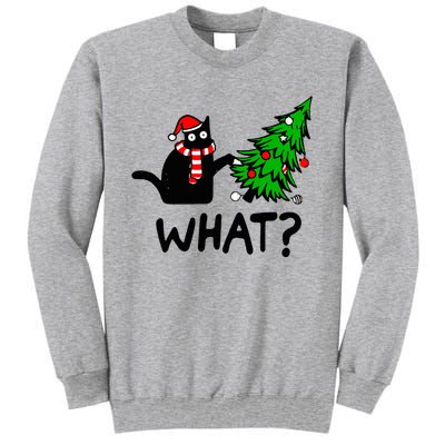 Black Cat Gift Pushing Christmas Tree Over Cat What Tall Sweatshirt