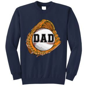 Baseball Catch Glove Baseball Dad Baseball Daddy Fathers Day Tall Sweatshirt