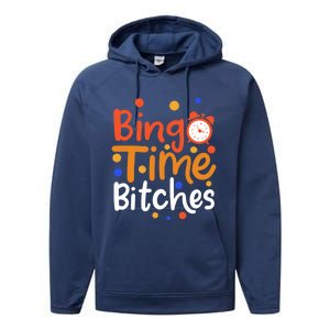 Bingo Cards Game Bingo Time Bitches Gift Performance Fleece Hoodie