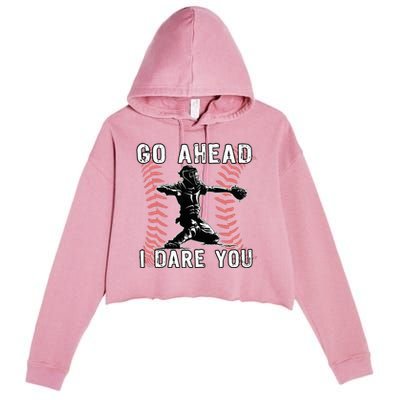 Baseball Catcher Go Ahead I Dare You Crop Fleece Hoodie