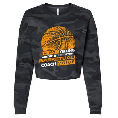 Basketball Coach Gift Idea Funny Saying Coaching Great Gift Cropped Pullover Crew