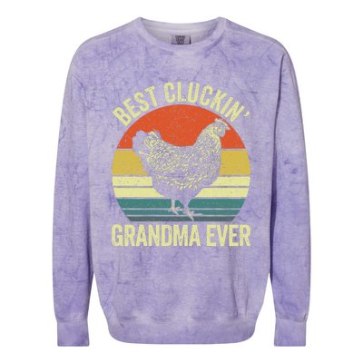 Best Cluckin Grandma Ever Funny Clucking Chicken Farmer Colorblast Crewneck Sweatshirt