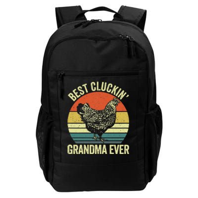 Best Cluckin Grandma Ever Funny Clucking Chicken Farmer Daily Commute Backpack