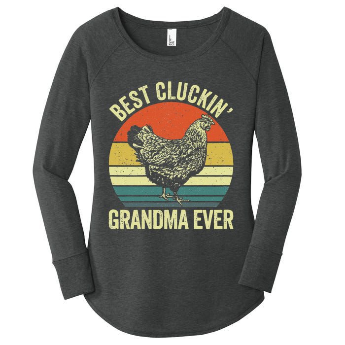 Best Cluckin Grandma Ever Funny Clucking Chicken Farmer Women's Perfect Tri Tunic Long Sleeve Shirt