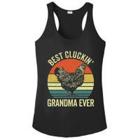 Best Cluckin Grandma Ever Funny Clucking Chicken Farmer Ladies PosiCharge Competitor Racerback Tank