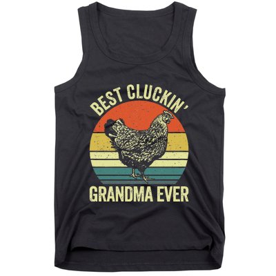 Best Cluckin Grandma Ever Funny Clucking Chicken Farmer Tank Top