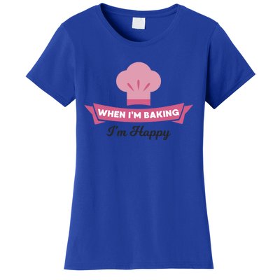 Bake Cute Gift Happy When Baking Tees Baker Funny Gift Women's T-Shirt