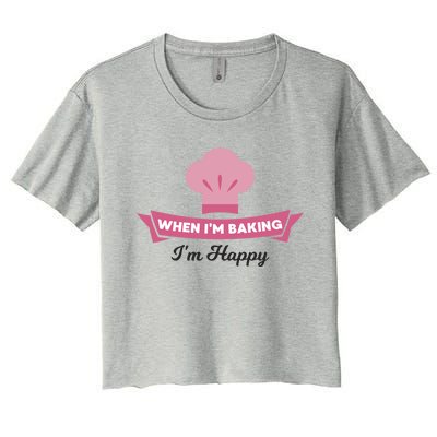 Bake Cute Gift Happy When Baking Tees Baker Funny Gift Women's Crop Top Tee