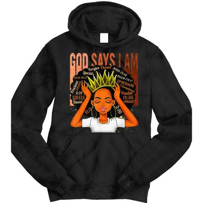 Black  Crown God Says I Am Black Melanin History Month Tie Dye Hoodie