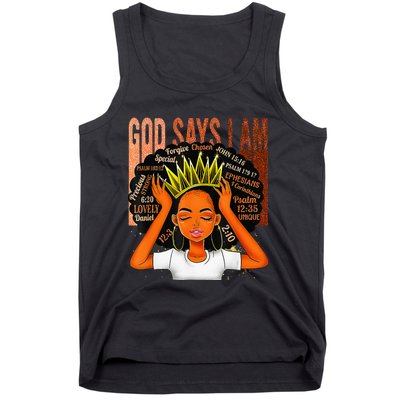 Black  Crown God Says I Am Black Melanin History Month Tank Top