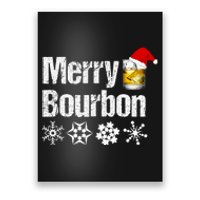 Bourbon Christmas Gift Merry Bourbon Poster