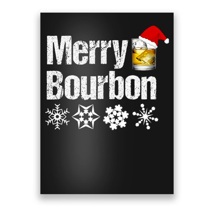 Bourbon Christmas Gift Merry Bourbon Poster