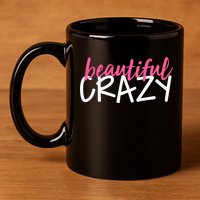 Beautiful Crazy Gift 11oz C Handle Ceramic Mug