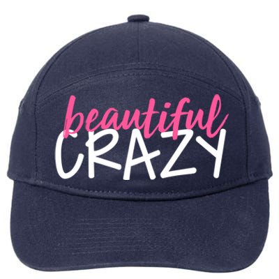 Beautiful Crazy Gift 7-Panel Snapback Hat