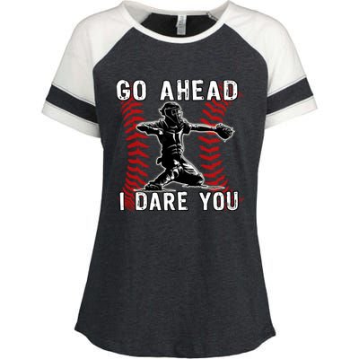 Baseball Catcher Go Ahead I Dare You Enza Ladies Jersey Colorblock Tee