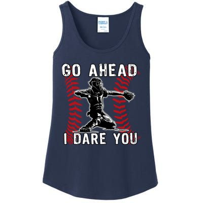 Baseball Catcher Go Ahead I Dare You Ladies Essential Tank