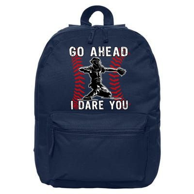 Baseball Catcher Go Ahead I Dare You 16 in Basic Backpack