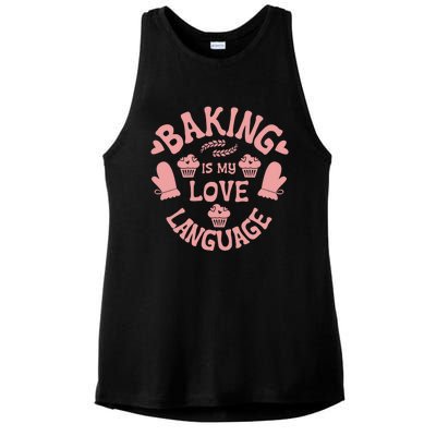 Bakeaholic Cute Gift Baking Is My Therapy Baking Is My Love Language Meaningful Ladies PosiCharge Tri-Blend Wicking Tank