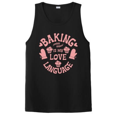 Bakeaholic Cute Gift Baking Is My Therapy Baking Is My Love Language Meaningful PosiCharge Competitor Tank