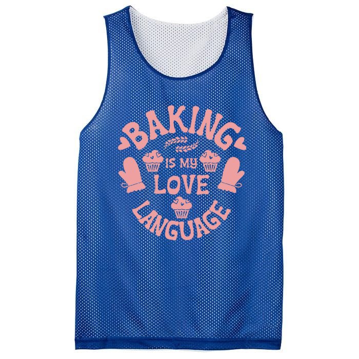 Bakeaholic Cute Gift Baking Is My Therapy Baking Is My Love Language Meaningful Mesh Reversible Basketball Jersey Tank