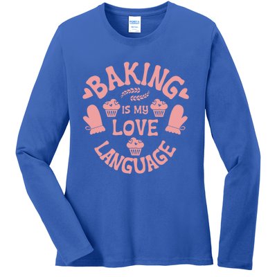 Bakeaholic Cute Gift Baking Is My Therapy Baking Is My Love Language Meaningful Ladies Long Sleeve Shirt