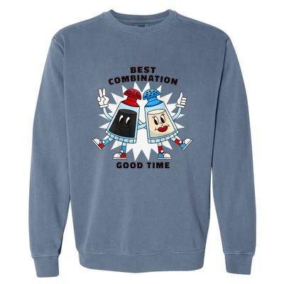 Best Combination Good Time Funny Garment-Dyed Sweatshirt