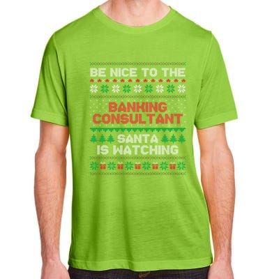 Banking Consultant Gift For Banking Consultant Ugly Sweater Gift Adult ChromaSoft Performance T-Shirt