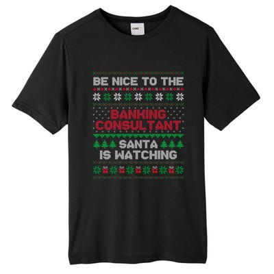 Banking Consultant Gift For Banking Consultant Ugly Sweater Gift Tall Fusion ChromaSoft Performance T-Shirt