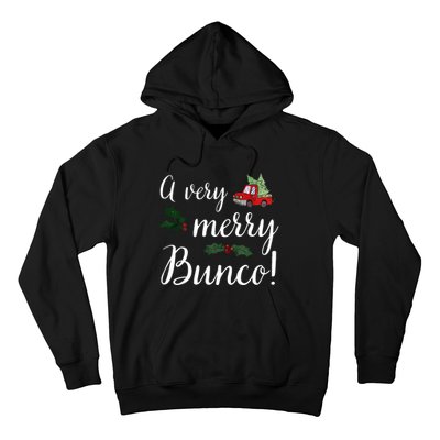 Bunco Christmas Gift Very Merry Bunco Hoodie