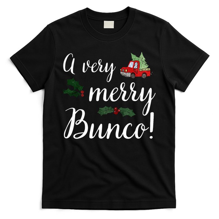 Bunco Christmas Gift Very Merry Bunco T-Shirt