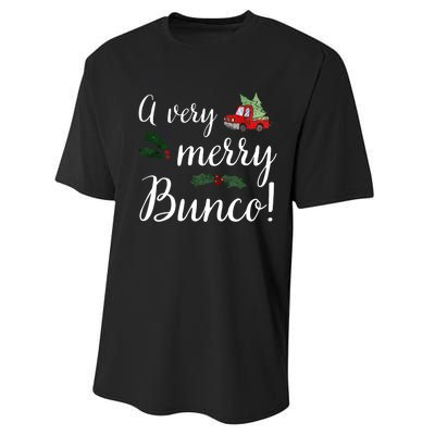 Bunco Christmas Gift Very Merry Bunco Performance Sprint T-Shirt