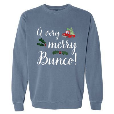 Bunco Christmas Gift Very Merry Bunco Garment-Dyed Sweatshirt