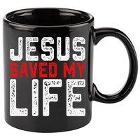 BOLD Christian Gift Jesus Saved My Life 11oz C Handle Ceramic Mug
