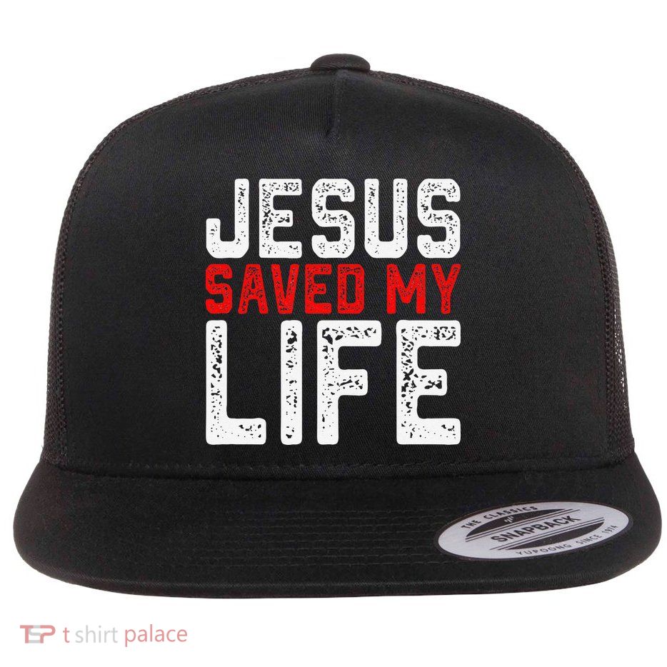 BOLD Christian Gift Jesus Saved My Life Flatbill Hat