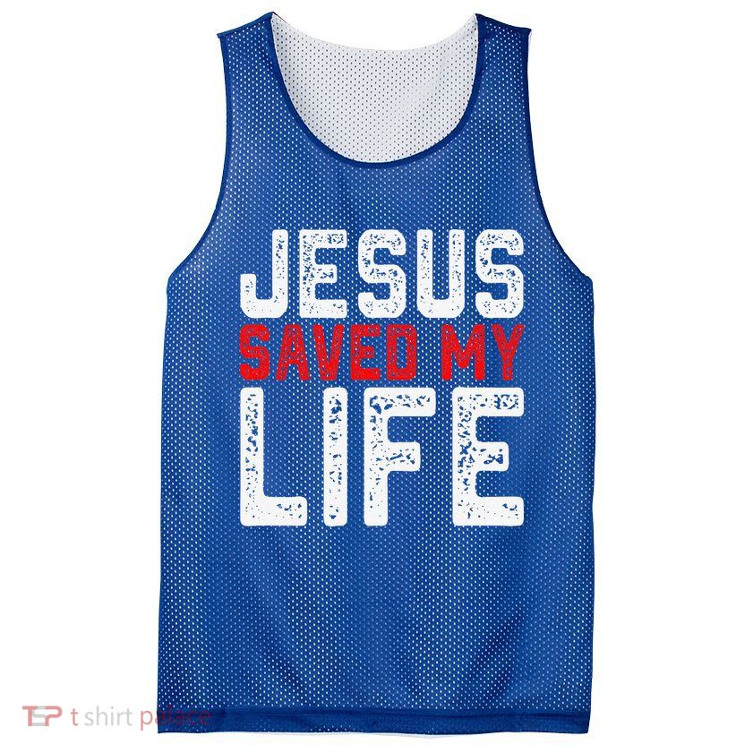 BOLD Christian Gift Jesus Saved My Life Mesh Reversible Basketball Jersey Tank