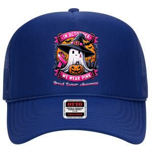 Breast Cancer Halloween In October We Wear Ghost Witch High Crown Mesh Back Trucker Hat