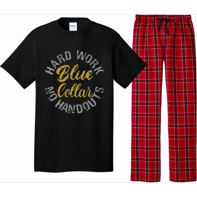 Blue Collar Hard Work No Handouts Pajama Set