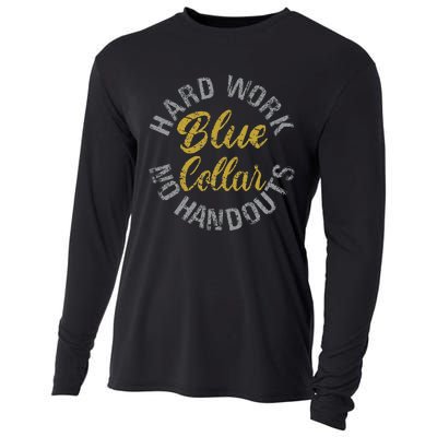 Blue Collar Hard Work No Handouts Cooling Performance Long Sleeve Crew