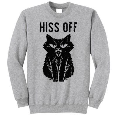 Black Cat Hiss Off Funny Meow Tall Sweatshirt