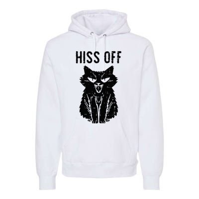 Black Cat Hiss Off Funny Meow Premium Hoodie