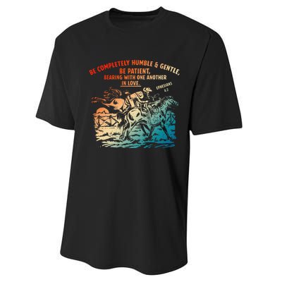 Be Completely Humble & Gentle Be Patient Bearing Performance Sprint T-Shirt