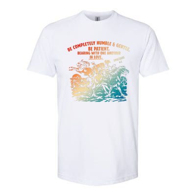 Be Completely Humble & Gentle Be Patient Bearing Softstyle CVC T-Shirt