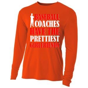 Baseball Coaches Have The Prettiest Girlfriends Cooling Performance Long Sleeve Crew