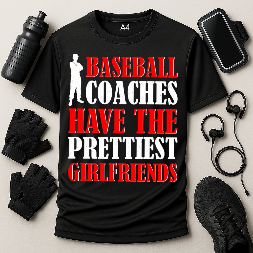 Baseball Coaches Have The Prettiest Girlfriends Cooling Performance Crew T-Shirt