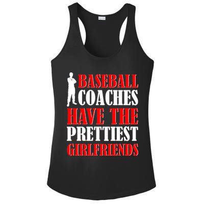 Baseball Coaches Have The Prettiest Girlfriends Ladies PosiCharge Competitor Racerback Tank