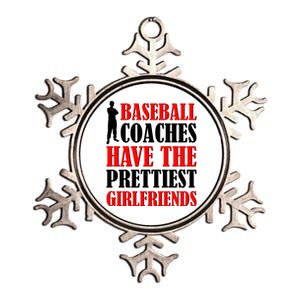 Baseball Coaches Have The Prettiest Girlfriends Metallic Star Ornament