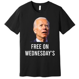 Biden Campaign Hawks ‘Free On Wednesdays’ Anti Trump Trending Premium T-Shirt